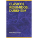 Clásicos Resumidos: Durkheim