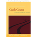 Crash Course: A Truman Kicklighter Mystery