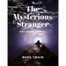 The Mysterious Stranger and Other Stories
