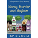 Money, Murder and Mayhem