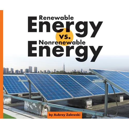 Renewable Energy vs. Nonrenewable Energy