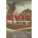Evil: Satan, Sin, and Psychology