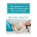 The Sphincter of Oddi Dysfunction Survival Guide