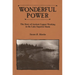 Wonderful Power: The Story of Ancient Copper Working in the Lake Superior Basin