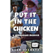 Put it in the Chicken: A Cambodian memoir
