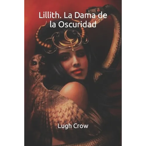 Lillith. La Dama de la Oscuridad