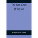 The Arm-Chair at the Inn