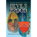 They Served the Devil's Brood: The 12th C. Norman-Welsh Invasion of Ireland