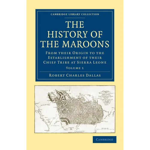 The History of the Maroons - Volume 1