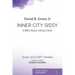 Inner City Sissy: A Black Queer Literacy Story