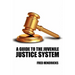 A Guide to the Juvenile Justice System