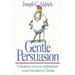 Gentle Persuasion: Creative Ways to Introduce Your Friends to Christ