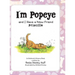 I'm Popeye and I Have a New Friend: Priscilla