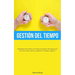 Gestión Del Tiempo: Implementación efectiva de técnicas de gestión del tiempo para priorizar tareas críticas y optimizar el enfoque cognitivo
