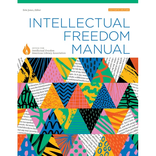 Intellectual Freedom Manual, Eleventh Edition