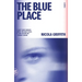 The Blue Place: A Novel (Aud Torvingen)
