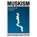 Muskism: A Guide for the Perplexed