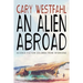 An Alien Abroad: Science Fiction Columns from Interzone