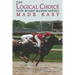 The Logical Choice: Toteboard Handicapping Made Easy