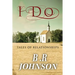 I Do: Tales of Relationships