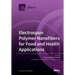Electrospun Polymer Nanofibers for Food and Health Applications