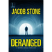 Deranged