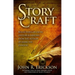 Story Craft: Reflections on Faith, Culture, and Writing from the Author of Hank the Cowdog