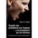 Cuando nos prohibieron ser mujeres ...y os persiguieron por ser hombres: Para entender cómo nos afecta la ideología de género