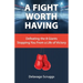 A Fight Worth Having