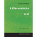 4 Klavierstücke - A Score for Solo Piano Op.32