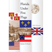 Florida Under Five Flags