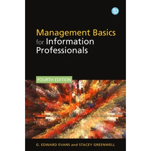 Management Basics for Information Professionals