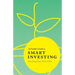 An Insider's Guide to Smart Investing