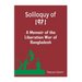 Soliloquy of 1971: A Memoir of the Liberation War of Bangladesh