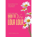 Find the Way Back to You with Lola Lola: How to Thrive in Life after Surviving Sexual Abuse