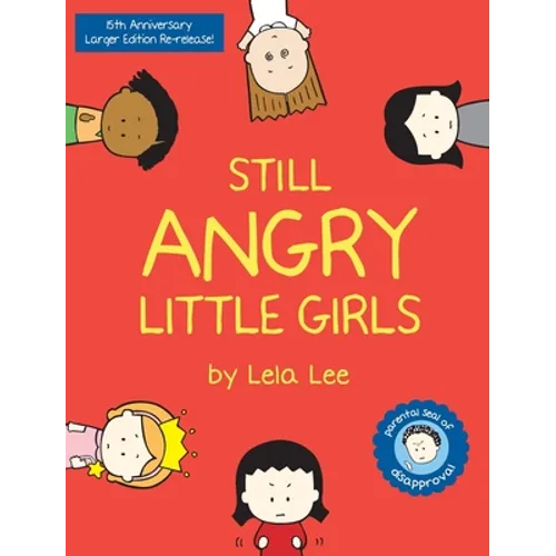 Still Angry Little Girls