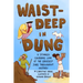 Waist-Deep in Dung: A Stomach-Churning Look at the Grossest Jobs Throughout History