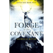 The Forge of the Covenant