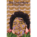 She Lives Here