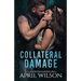 Collateral Damage: McIntyre Security Bodyguard Series - Book 13