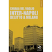 Inter-Napoli. Delitto a Milano