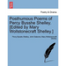 Posthumous Poems of Percy Bysshe Shelley. [Edited by Mary Wollstonecraft Shelley.]