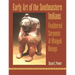 Early Art of the Southeastern Indians: Feathered Serpents & Winged Beings