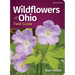 Wildflowers of Ohio Field Guide