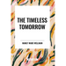 The Timeless Tomorrow