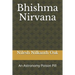 Bhishma Nirvana: An Astronomy Poison Pill
