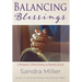 Balancing Blessings: A Woman's Devotional and Prayer Guide