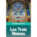 Les Trois Moines