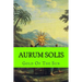 Aurum Solis: Gold Of The Sun