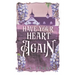 Have Your Heart Again